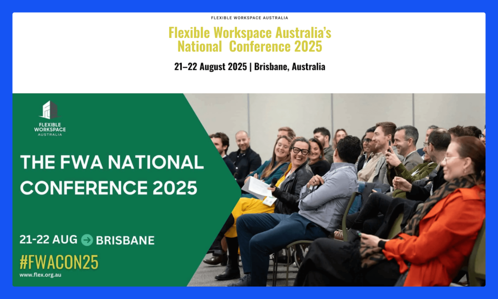 Coworking conferences 2025 - Flexible Workspace Australia Conference.