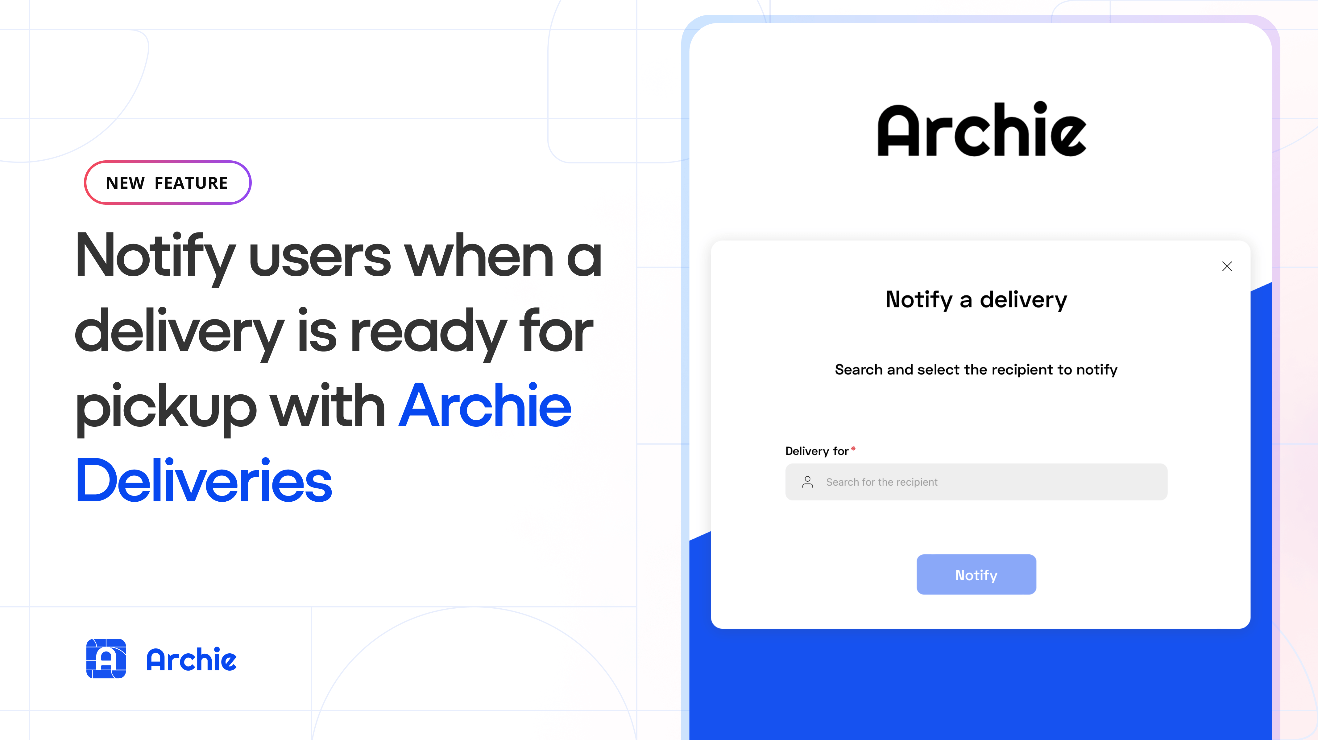 Archie Deliveries