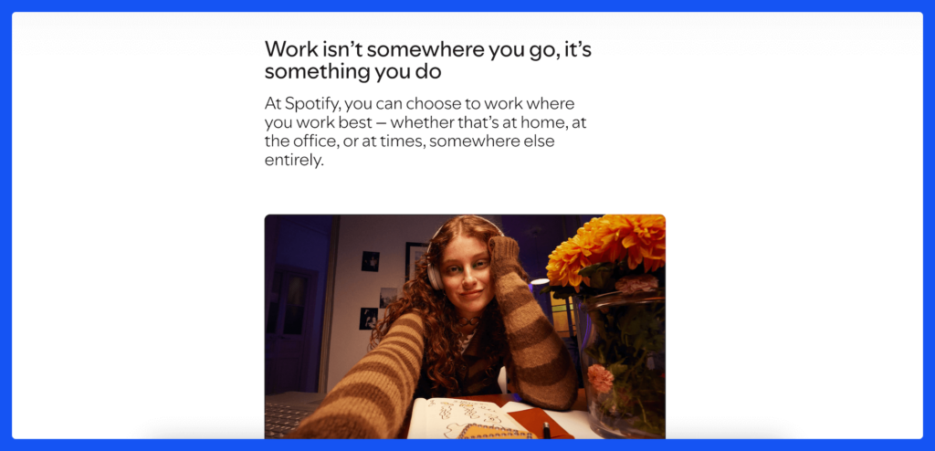 Spotify - Hybrid work model example.